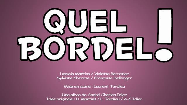 Image de couverture de la collecte Quel Bordel !