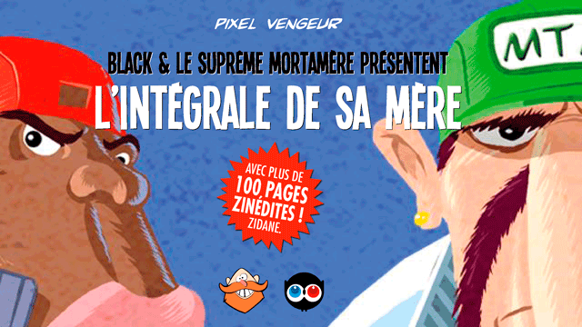 Image de couverture de la collecte Black et Mortamère, l'intégrale de sa mère