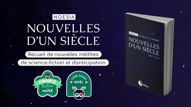 Cover image of the project Noesia - Nouvelles d'un siècle