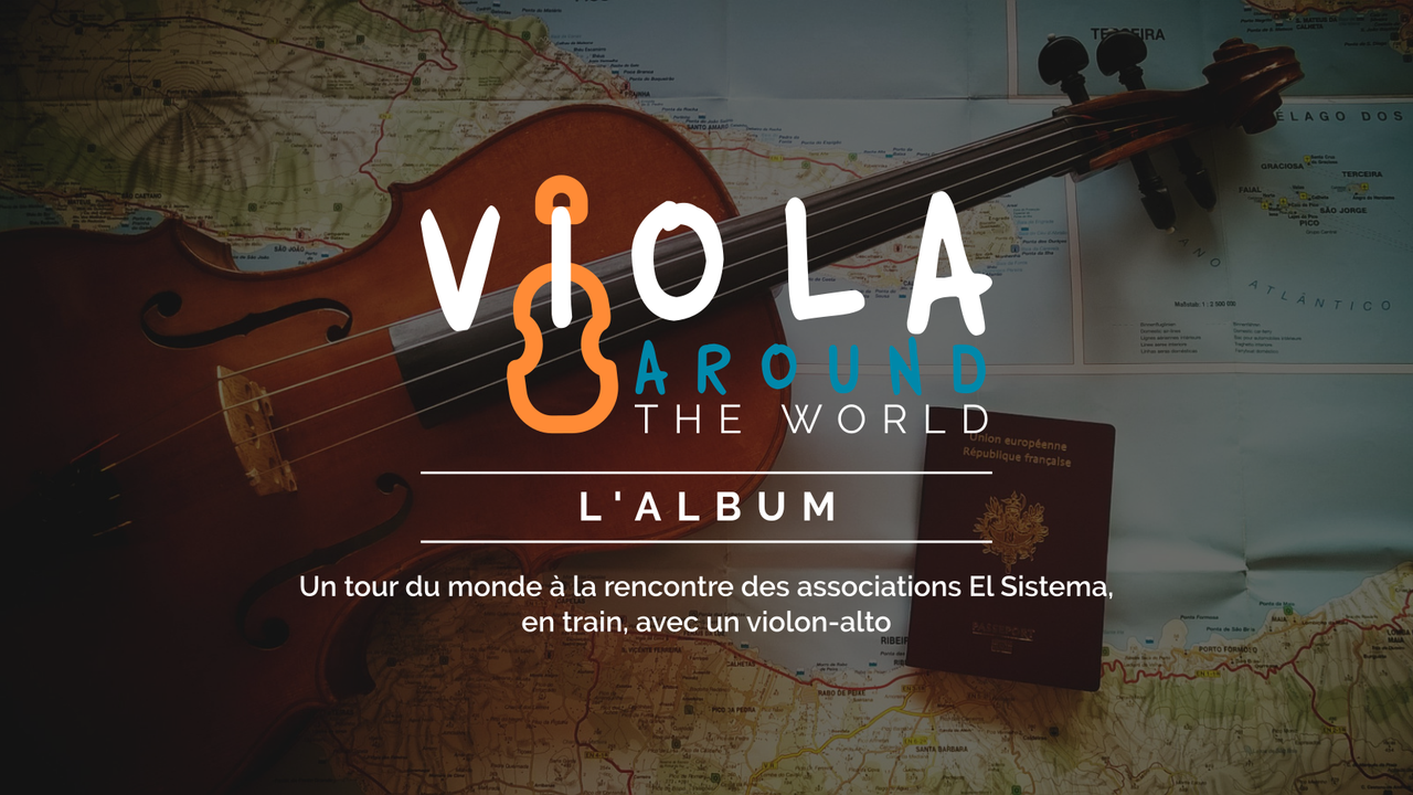 Viola Around The World : l'album - Ulule