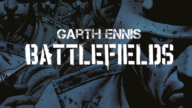 Cover image of the project Battlefields de Garth Ennis