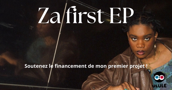 Financer le premier EP de Za Kweli - Ulule