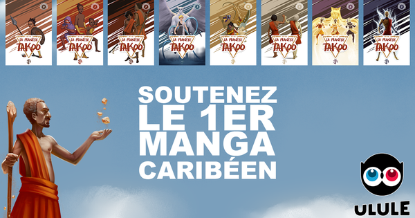 La Planète Takoo (Le tournoi de l'arbre sacré Tome 7) - Ulule