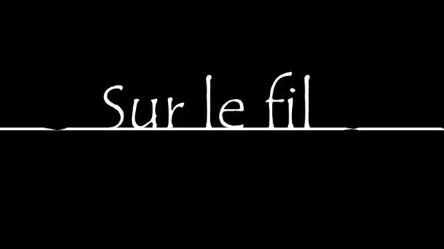 Imagen de portada del proyecto Sur le fil