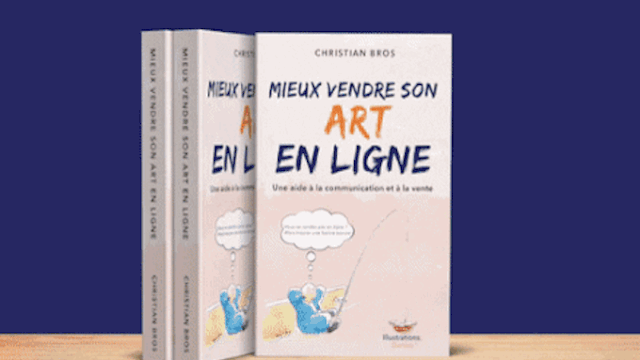 Cover image of the project Le Livre "Mieux vendre son art en ligne"