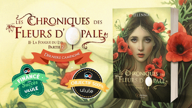Image de couverture de la collecte Les Chroniques des Fleurs d'Opale - Tome II.2