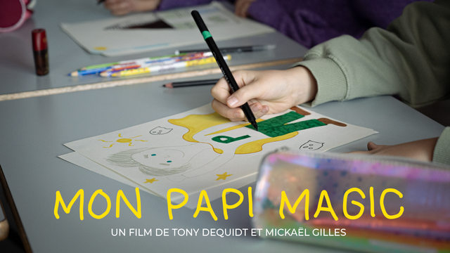 Cover image of the project MON PAPI MAGIC – Court-métrage