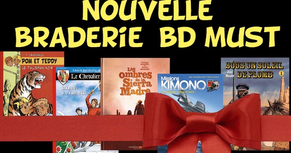 Braderie BD Must 2 - Ulule
