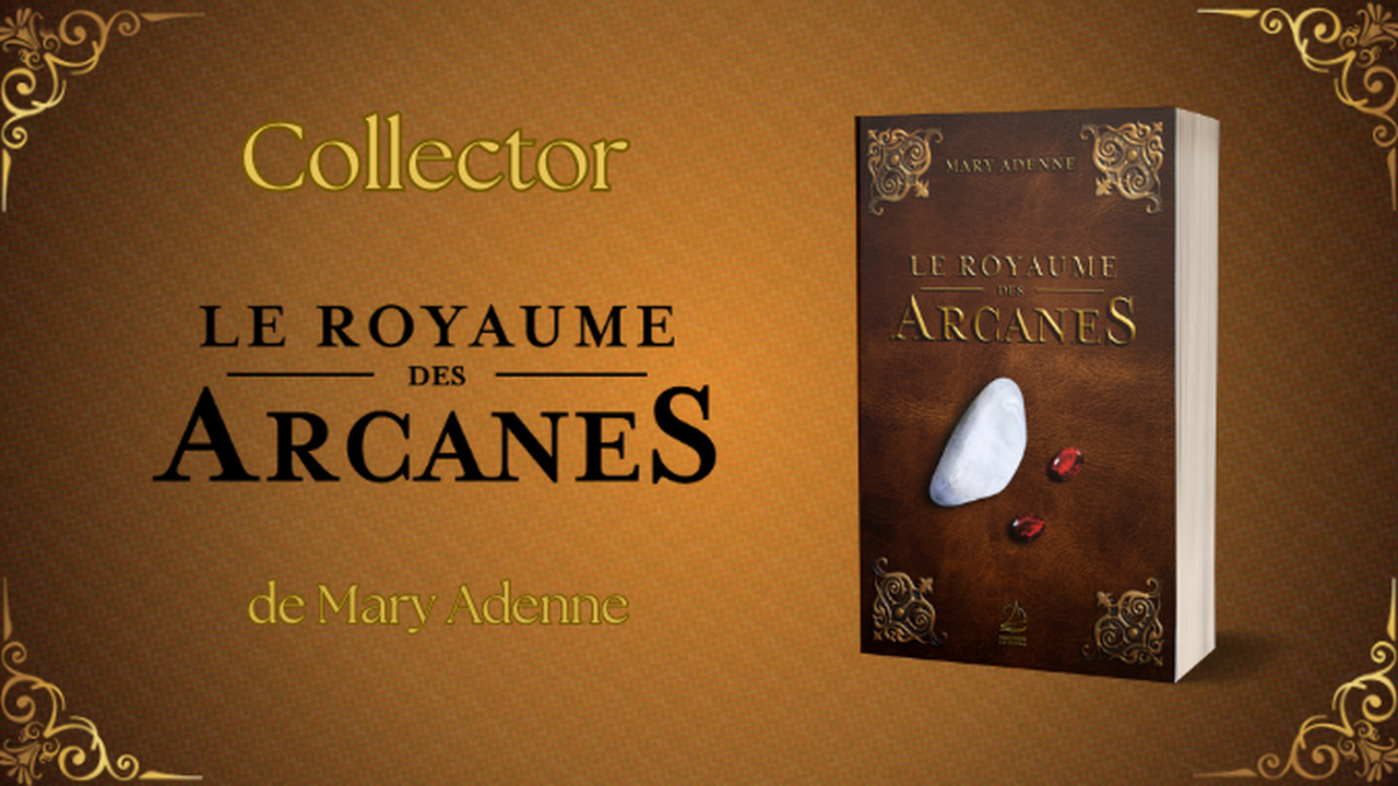 Le Royaume des Arcanes - Le Collector