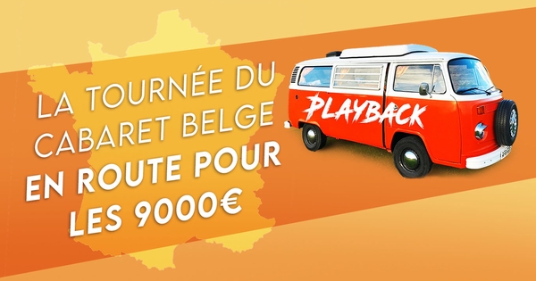 Le show Playback, pour la première fois en France