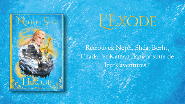 Cover image of the project Neph et Shéa 2 : L'Exode