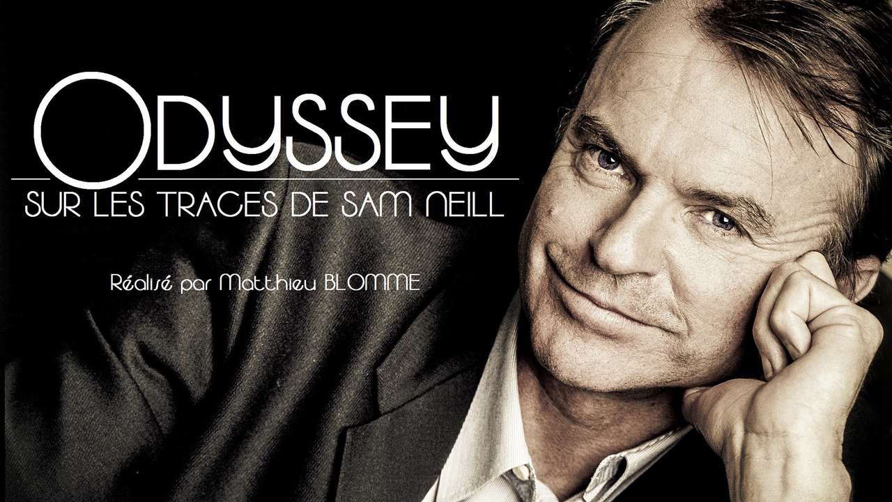 Odyssey: Sur les Traces de Sam Neill
