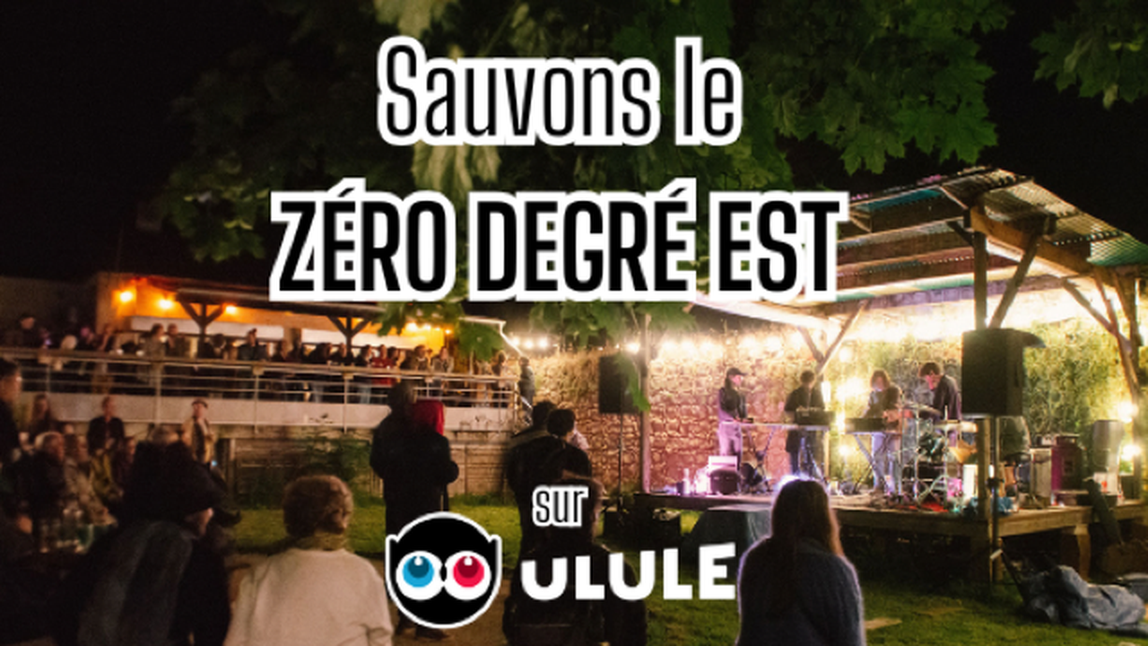 Pour sauver le Zéro Degré Est