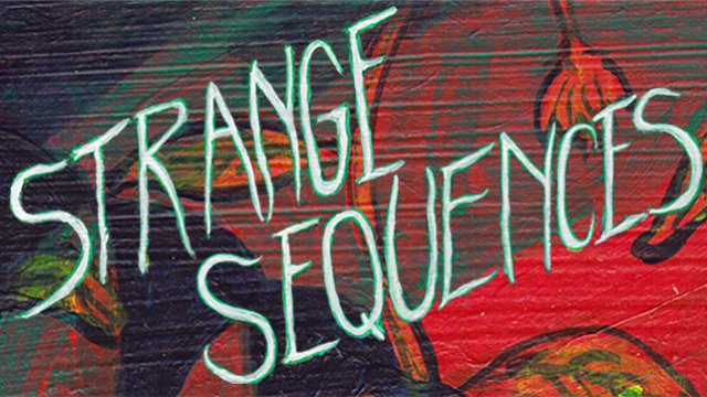 Image de couverture de la collecte Strange Sequences