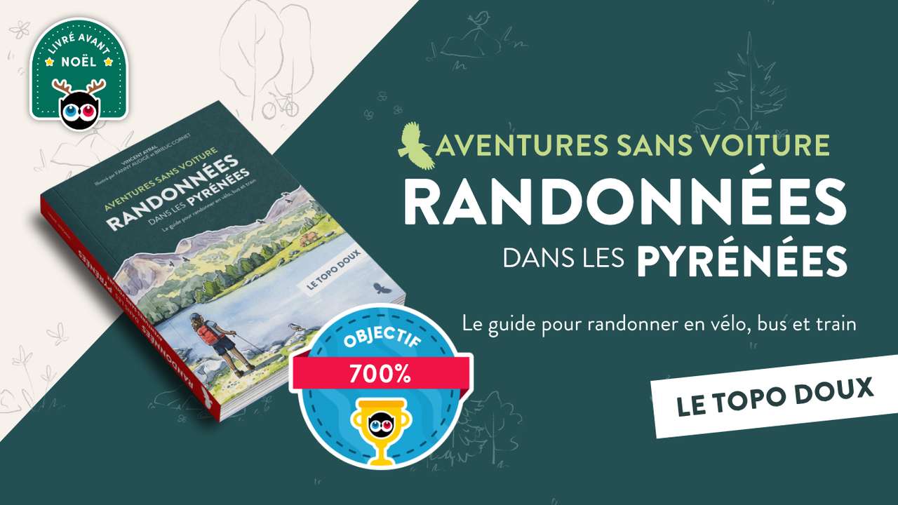 [PROLONGATIONS] Topo Doux - Randonnées dans les Pyrénées