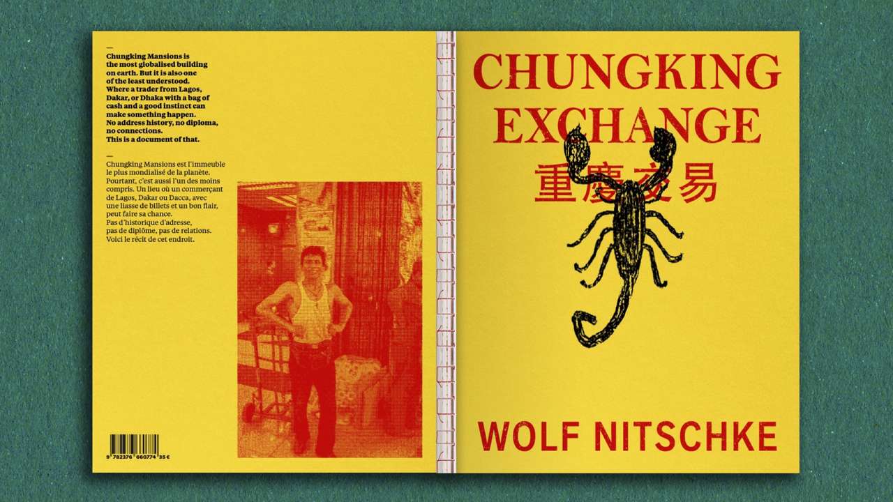 Chungking Exchange: The World’s Most Globalised Building