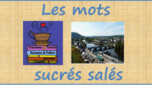Les mots sucrés salés