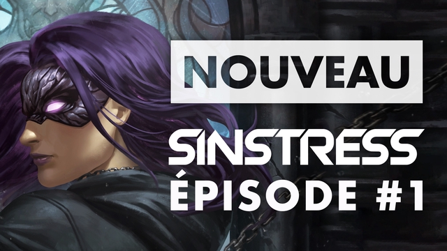 Sinstress épisode 1