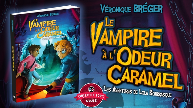 Cover image of the project Le vampire à l'odeur caramel