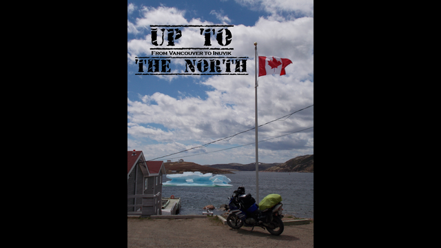 Cover image of the project Up To The North : from Vancouver to Inuvik