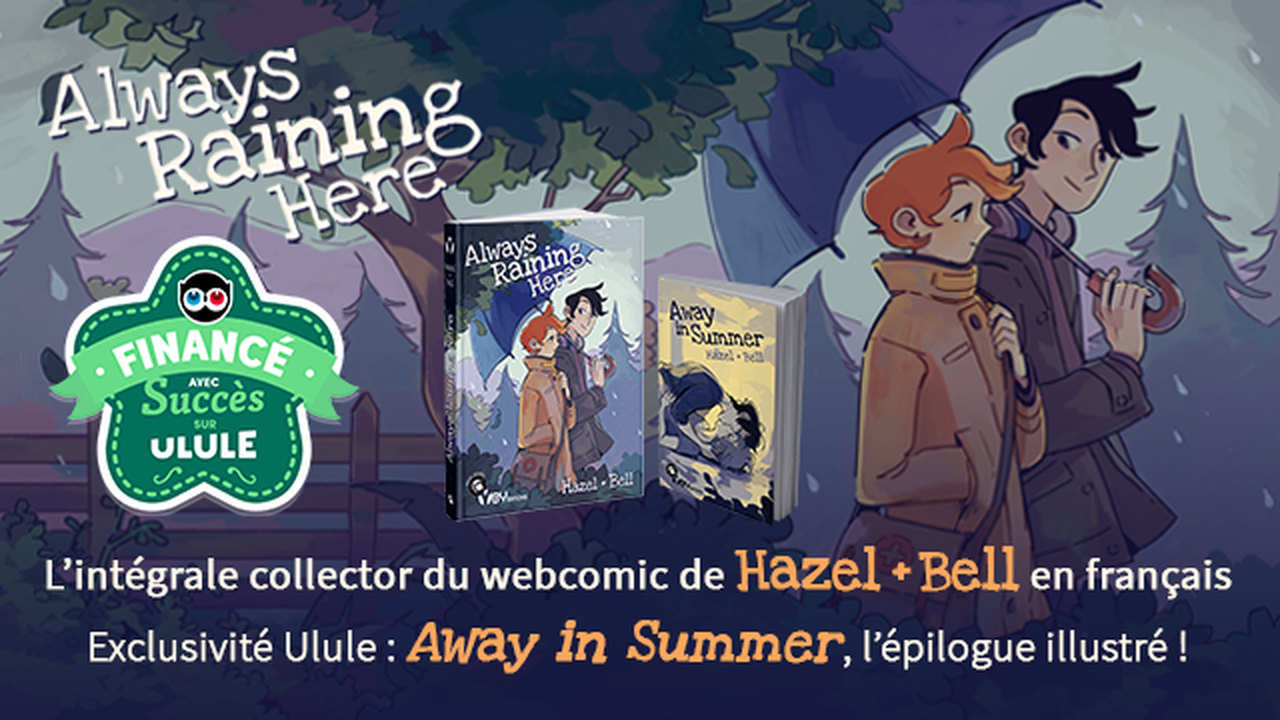 Always Raining Here - Ulule