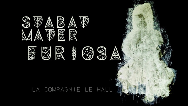 Image de couverture de la collecte Stabat Mater Furiosa