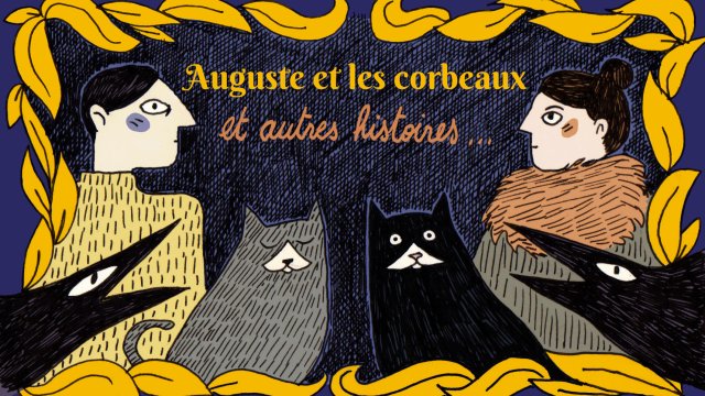 Cover image of the project Auguste et les corbeaux... et autres histoires